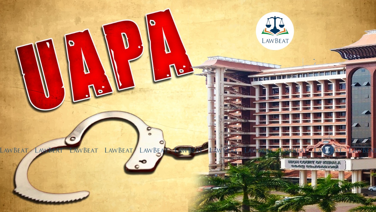 Bail to UAPA accused in jail since 2015, as no evidence of involvment exists: Kerala High Court Bail to UAPA accused in jail since 2015, as no evidence of involvment exists: Kerala High Court